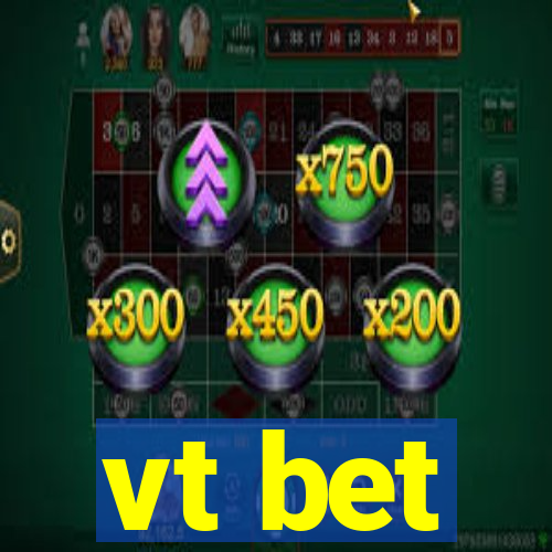 vt bet